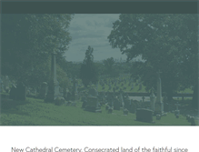 Tablet Screenshot of newcathedralcemetery.org